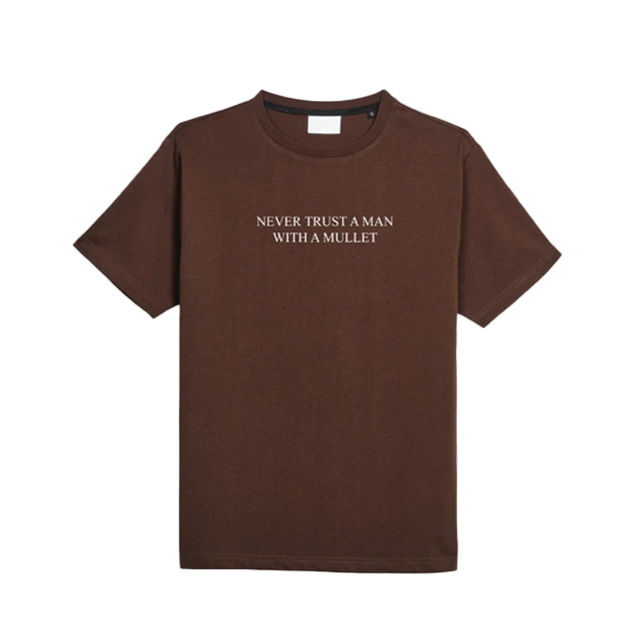 'Never Trust a Man with a Mullet' Tee